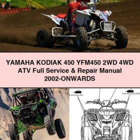 Yamaha KODIAK 450 YFM450 2WD 4WD ATV Full Service & Repair Manual 2002-ONWARDS