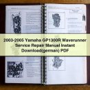2003-2005 Yamaha GP1300R Waverunner Service Repair Manual (german)