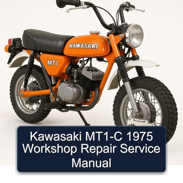 Kawasaki MT1-C 1975 Workshop Repair Service Manual