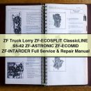 ZF Truck Lorry ZF-ECOSPLIT ClassicLINE S5-42 ZF-ASTRONIC ZF-ECOMID ZF-INTARDER Full Service & Repair Manual