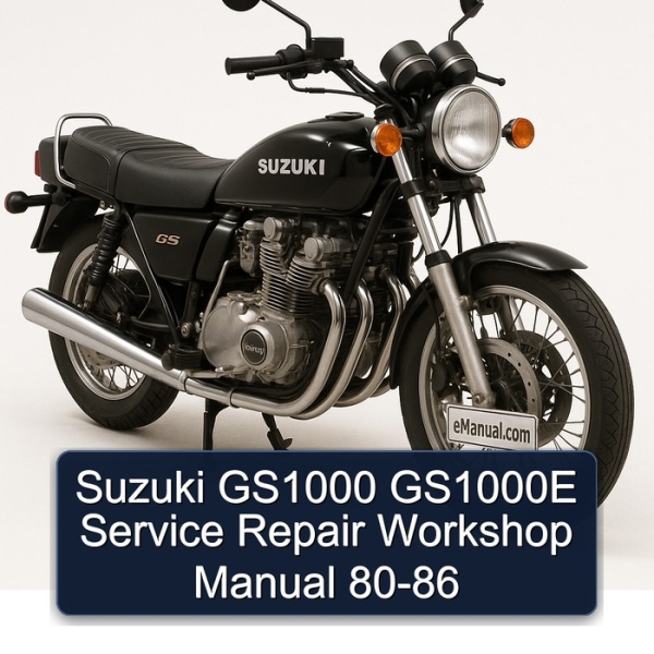 Suzuki GS1000 GS1000E Service Repair Workshop Manual 80-86
