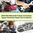 2000-2002 Mitsubishi Eclipse and Eclipse Spyder Workshop Repair Service Manual