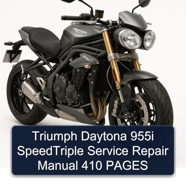 Triumph Daytona 955i SpeedTriple Service Repair Manual 410 PAGES