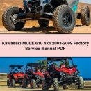 Kawasaki MULE 610 4x4 2003-2009 Factory Service Repair Manual