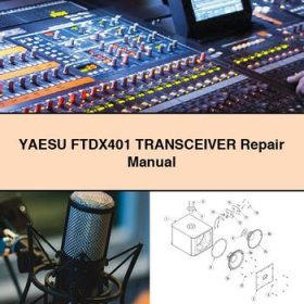 YAESU FTDX401 TRANSCEIVER Repair Manual