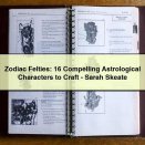 Zodiac Felties: 16 Compelling Astrological Characters to Craft-Sarah Skeate