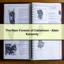 The Rain Forests of Cameroon-Alain Karsenty
