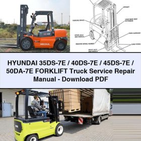 Hyundai 35DS-7E/40DS-7E/45DS-7E/50DA-7E Forklift Truck Service Repair Manual-PDF