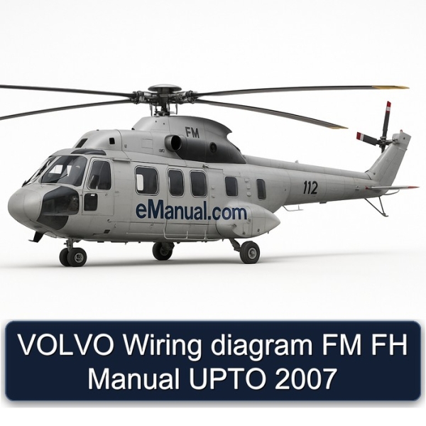 VOLVO Wiring diagram FM FH Manual UPTO 2007