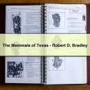 The Mammals of Texas-Robert D. Bradley