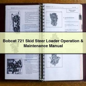 Bobcat 721 Skid Steer Loader Operation & Maintenance Manual