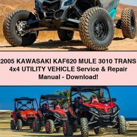 2005 KAWASAKI KAF620 MULE 3010 TRANS 4x4 UTILITY VEHICLE Service & Repair Manual-PDF