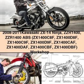 Kawasaki ZX-14 Ninja ZZR1400 ZZR1400 ABS Workshop Service Repair Manual 2008-2011