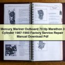 Mercury Mariner Outboard 70 Hp Marathon 3 Cylinder 1987-1993 Factory Service Repair Manual Download Pdf