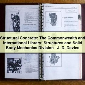 Structural Concrete: The Commonwealth and International Library: Structures and Solid Body Mechanics Division-J. D. Davies