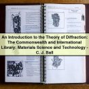 An Introduction to the Theory of Diffraction: The Commonwealth and International Library: Materials Science and Technology by C. J. Ball