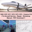 1969 1970 1971 1972 1973 1974-Cessna 310 P Q Aircraft Service-Repair-Workshop Manual-PDF