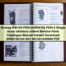 Bomag BW145 PDH-40/BW145 PDH-4 Single Drum Vibratory Rollers Service Parts Catalogue Manual PDF