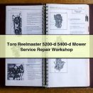 Toro Reelmaster 5200-d 5400-d Mower Service Repair Workshop