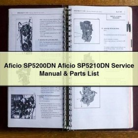 Aficio SP5200DN Aficio SP5210DN Service Repair Manual & Parts List