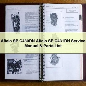 Aficio SP C430DN Aficio SP C431DN Service Repair Manual & Parts List