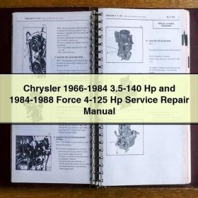 Chrysler 1966-1984 3.5-140 Hp and 1984-1988 Force 4-125 Hp Service Repair Manual
