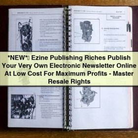 Ezine Publishing Riches: Publish Your Electronic Newsletter Online