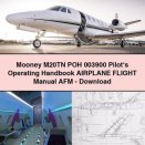 Mooney M20TN POH 003900 Pilot‘s Operating Handbook AIRPlanE FLIGHT Manual AFM-PDF