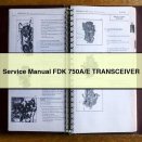 Service Repair Manual FDK 750A/E TRANSCEIVER