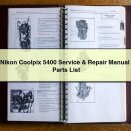 Nikon Coolpix 5400 Service & Repair Manual + Parts List