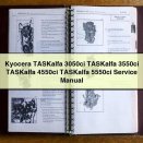 Kyocera TASKalfa 3050ci TASKalfa 3550ci TASKalfa 4550ci TASKalfa 5550ci Service Repair Manual