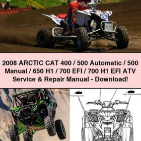 2008 Arctic CAT 400/500 Automatic/500 Manual/650 H1/700 EFI/700 H1 EFI ATV Service & Repair Manual-PDF