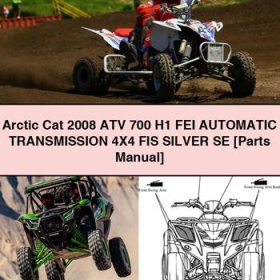 Arctic Cat 2008 ATV 700 H1 FEI Automatic Transmission 4X4 FIS SILVER SE [Parts Manual]