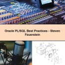 Oracle PL/SQL Best Practices-Steven Feuerstein