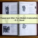 Popper and After: Four Modern Irrationalists-D. C. Stove