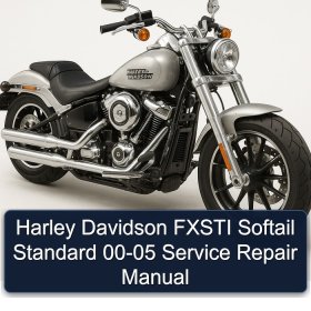 Harley Davidson FXSTI Softail Standard 00-05 Service Repair Manual