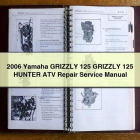 2006 Yamaha GRIZZLY 125 GRIZZLY 125 HUNTER ATV Service Repair Manual