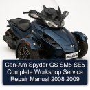 Can-Am Spyder GS SM5 SE5 Complete Workshop Service Repair Manual 2008 2009