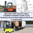 Mitsubishi TB45 Gasoline Engine FG40N/NF-FG55N/NF Forklift Trucks Workshop Service Repair Manual 111219-up