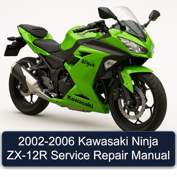 2002-2006 Kawasaki Ninja ZX-12R Service Repair Manual