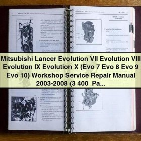 Mitsubishi Lancer Evolution VII-X Workshop Service Repair Manual 2003-2008