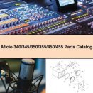 Aficio 340/345/350/355/450/455 Parts Catalog