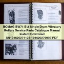 BOMAG BW71 E-2 Single Drum Vibratory Rollers Service Parts Catalogue Manual Instant Download SN101620271123-101620279999 PDF