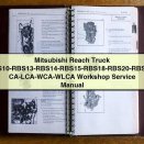 Mitsubishi Reach Truck RBS9-RBS30 CA-LCA-WCA-WLCA Workshop Service Manual PDF