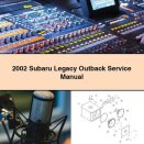 2002 Subaru Legacy Outback Service Repair Manual