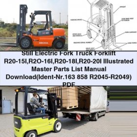 Still Electric Fork Truck R20 Series Illustrated Master Parts List Manual (Ident-Nr.163 858 R2045-R2049)