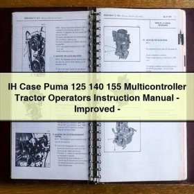IH Case Puma 125 140 155 Multicontroller Tractor Operators Instruction Manual-Improved-PDF