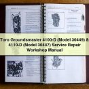Toro Groundsmaster 4100-D (Model 30449) & 4110-D (Model 30447) Service Repair Workshop Manual Download PDF