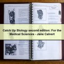 Catch Up Biology second edition: For the Medical Sciences - Jane Calvert