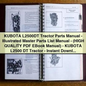 KUBOTA L2500DT Tractor Parts Manual-Illustrated Master Parts List Manual-(HIGH QUALITY EBook Manual)-KUBOTA L2500 DT Tractor-